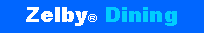 Text Box:    Zelby� Dining